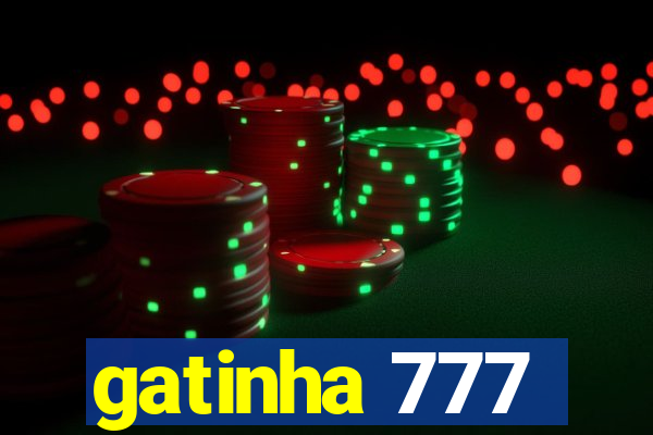 gatinha 777